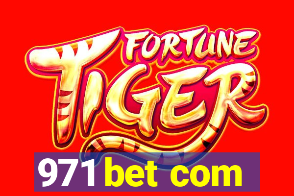 971 bet com